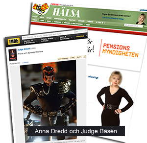 Anna Bäsén och Judge Dredd