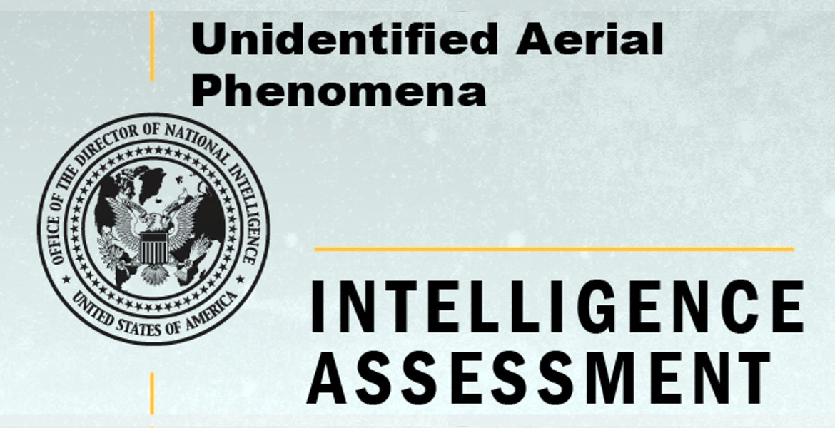 Rapporten "Unidentified Aerial Phenomena - Preliminary Intelligence Assessment" publicerad av The Office of the Director of National Intelligence