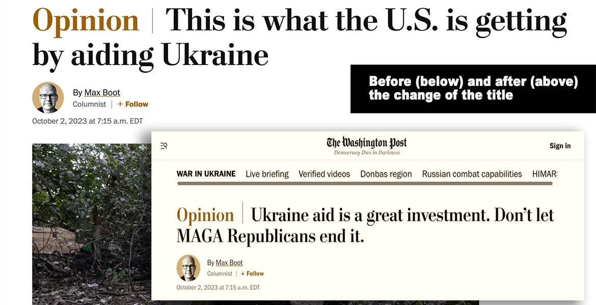 Max Boot on Ukraine as an investments. Article from New York Post, Oct 2, 2023. Before and after the change of the title. Montage: NewsVoice
