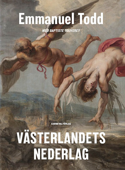 Emmanuel Todd: Västerlandets nederlag